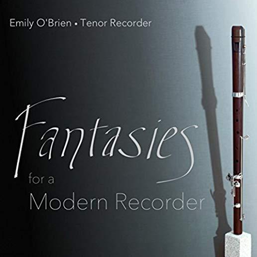 FANTASIES FOR A MODERN RECORDER