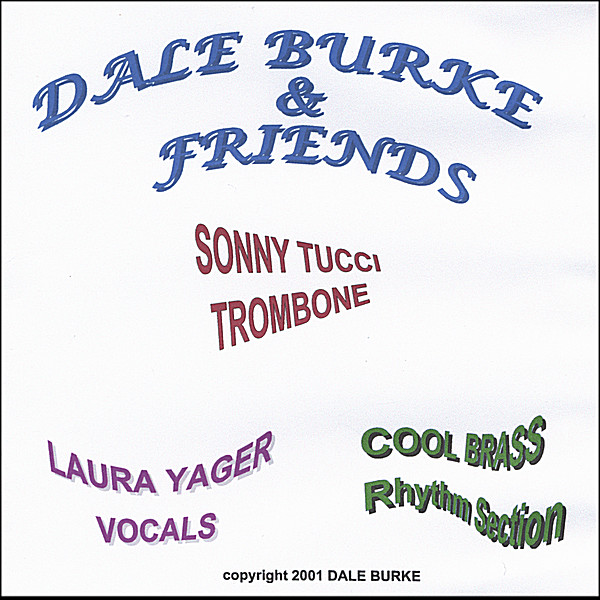 DALE BURKE & FRIENDS