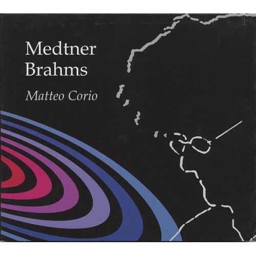 MEDTNER BRAHMS