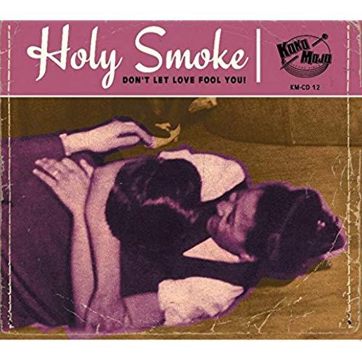 HOLY SMOKE / VARIOUS