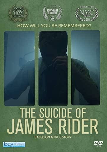 SUICIDE OF JAMES RIDER