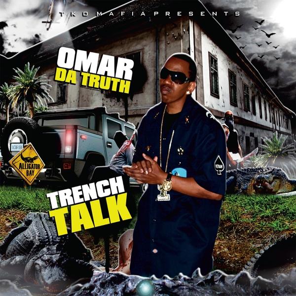 TRENCH TALK 1