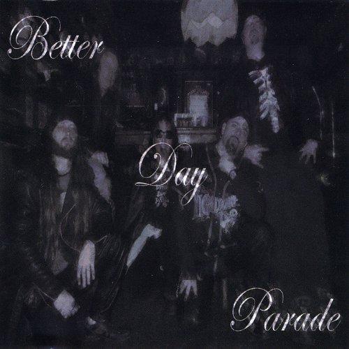 BETTER DAY PARADE (CDR)