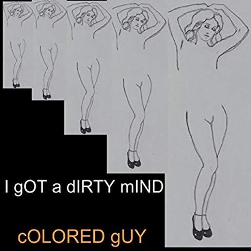 I GOT A DIRTY MIND (CDRP)