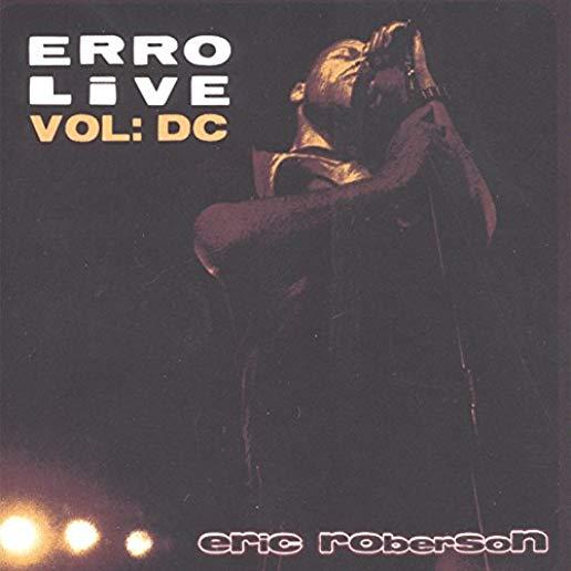 ERRO LIVE VOL: DC (W/DVD)