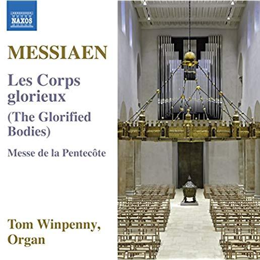 OLIVIER MESSIAEN: LES CORPS GLORIEUX