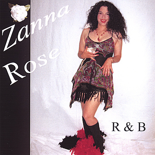 ZANNA ROSE R & B