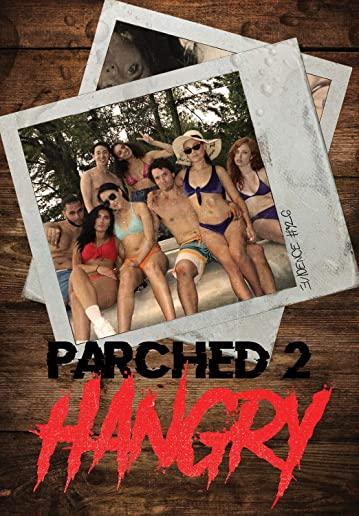 PARCHED 2: HANGRY / (MOD DOL DUB)