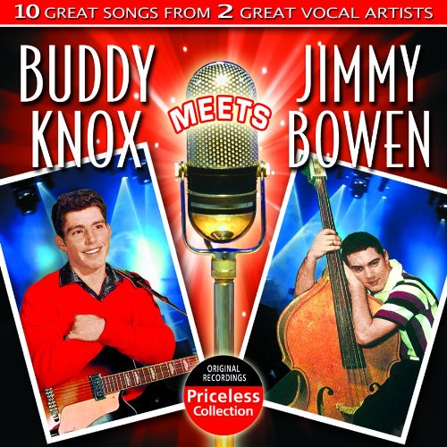 BUDDY KNOX MEETS JIMMY BOWEN