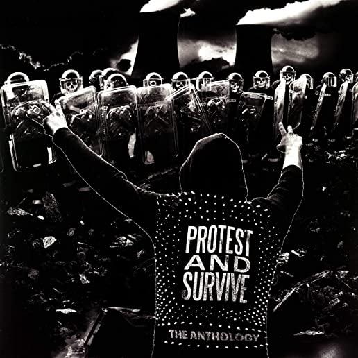 PROTEST AND SURVIVE : THE ANTHOLOGY