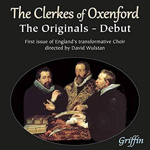 CLERKES OF OXENFORD - DEBUT: THE ORIGINALS