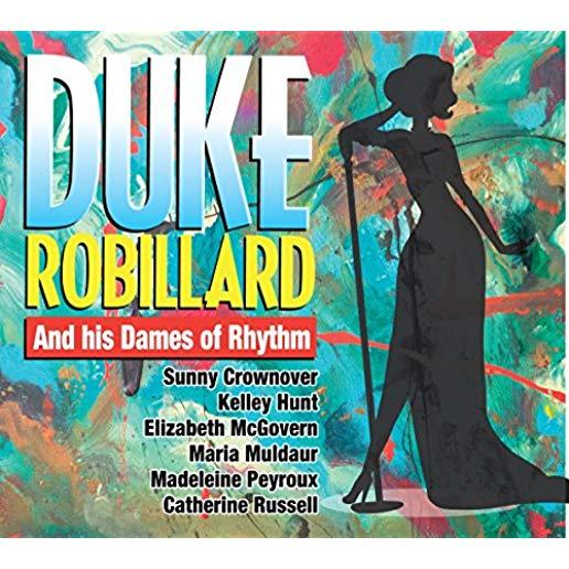 DUKE ROBILLARD AND HIS DAMES OF RHYTHM