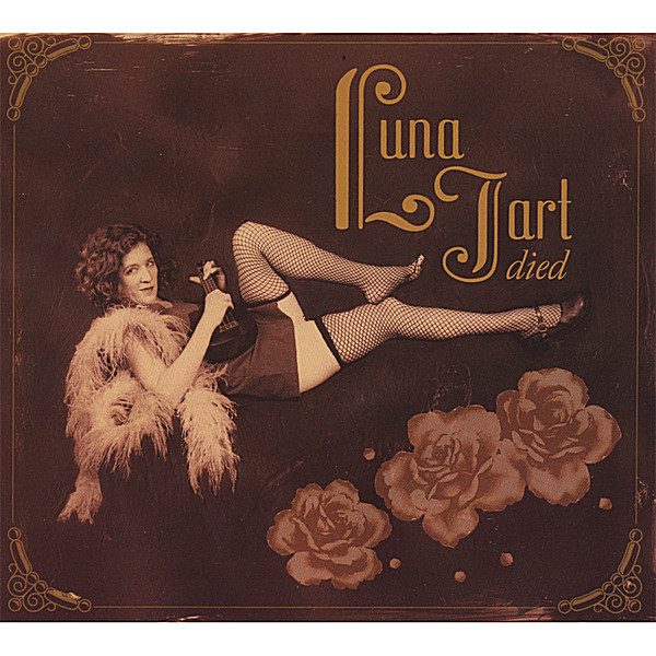 LUNA TART DIED