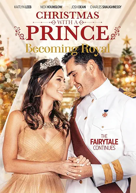 CHRISTMAS WITH A PRINCE: BECOMING ROYAL