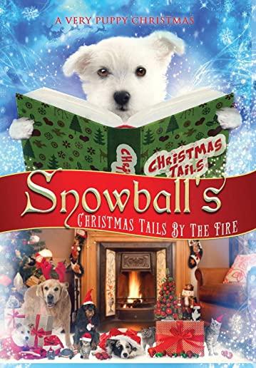 SNOWBALL'S CHRISTMAS BY THE FIRE / (MOD)