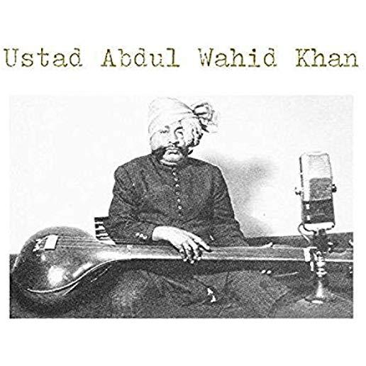 USTAD ABDUL WAHID KHAN