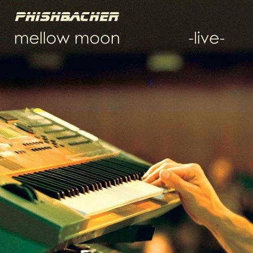 MELLOW MOON (LIVE)