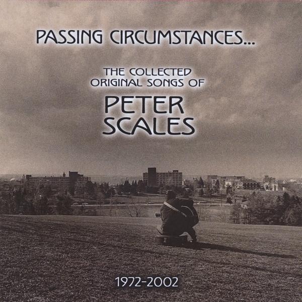 PASSING CIRCUMSTANCESTHE COLLECTED ORIGINAL SONGS