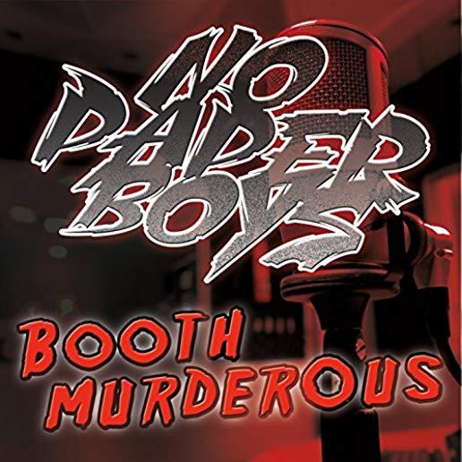 BOOTH MURDEROUS (CDRP)