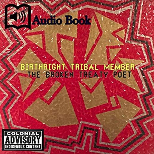 BIRTHRIGHT TRIBAL MEMBER AUDIO BOOK