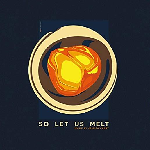 SO LET US MELT / O.S.T.