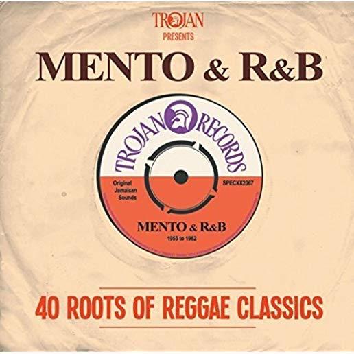 TROJAN PRESENTS: MENTO & R&B-40 ROOTS / VARIOUS