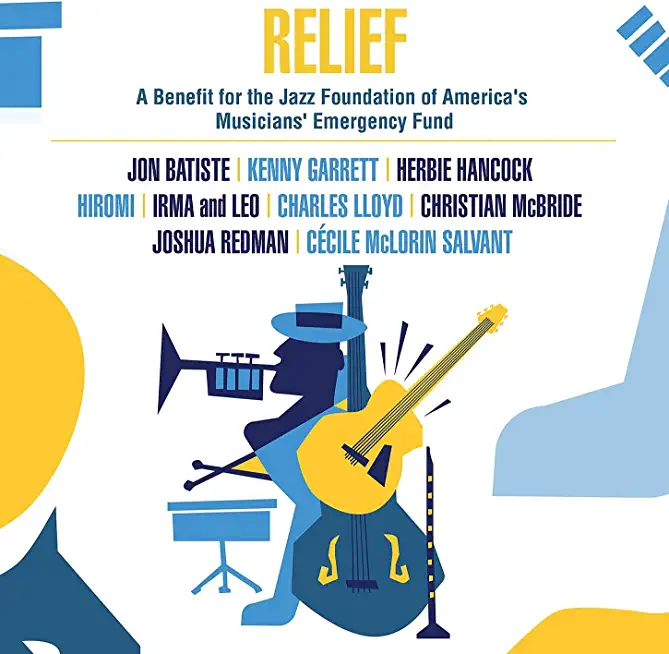 RELIEF: BENEFIT FOR JAZZ FOUNDATION AMERICA'S / VA