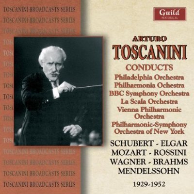 TOSCANINI CONDUCTS VARIOUS ORCHESTRAS