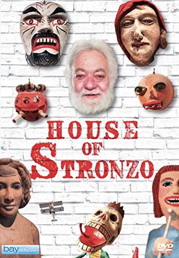 HOUSE OF STRONZO