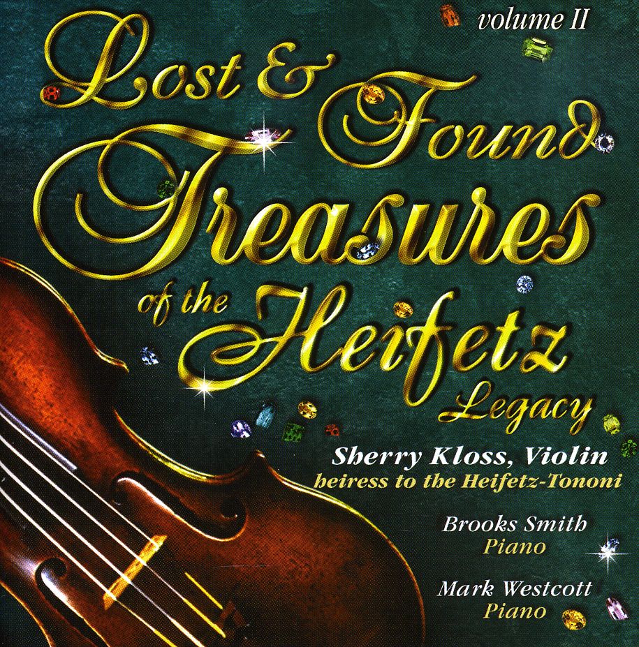 LOST & FOUND TREASURES OF THE HEIFETZ LEGACY VOL.