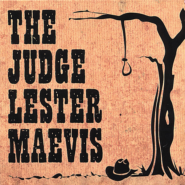 JUDGE LESTER MAEVIS