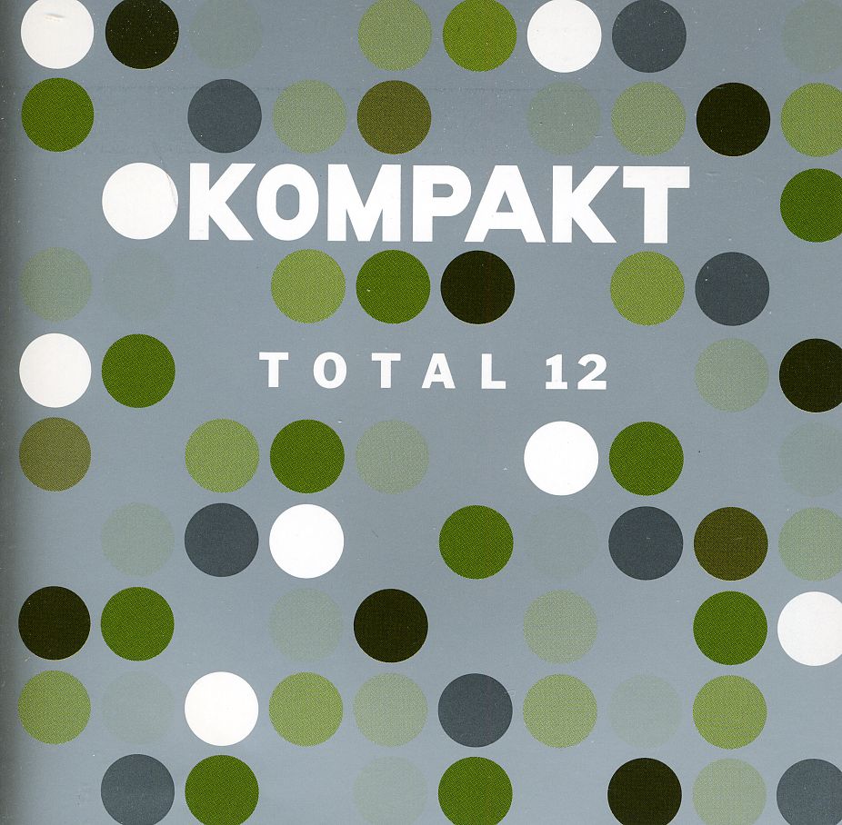 KOMPAKT TOTAL 12 / VARIOUS