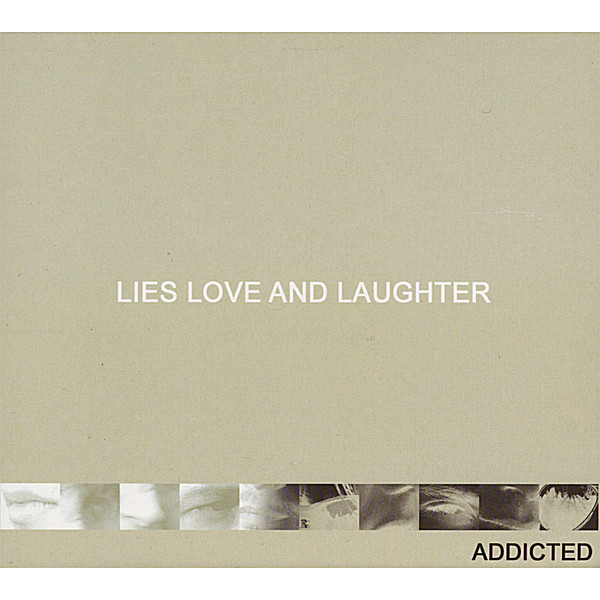 LIES LOVE & LAUGHTER