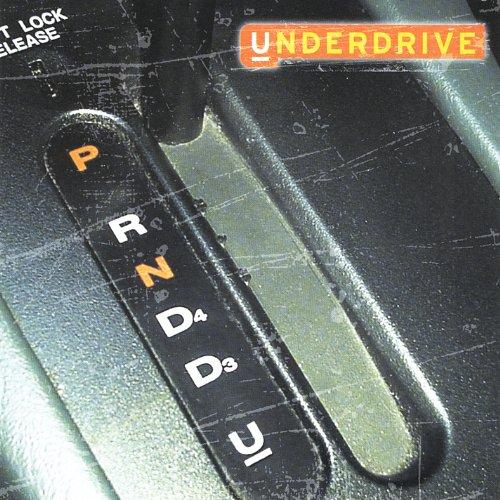 UNDERDRIVE