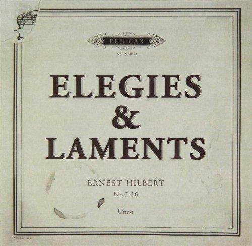 ELEGIES & LAMENTS