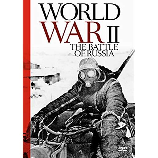 WORLD WAR II - THE BATTLE OF RUSSLAND