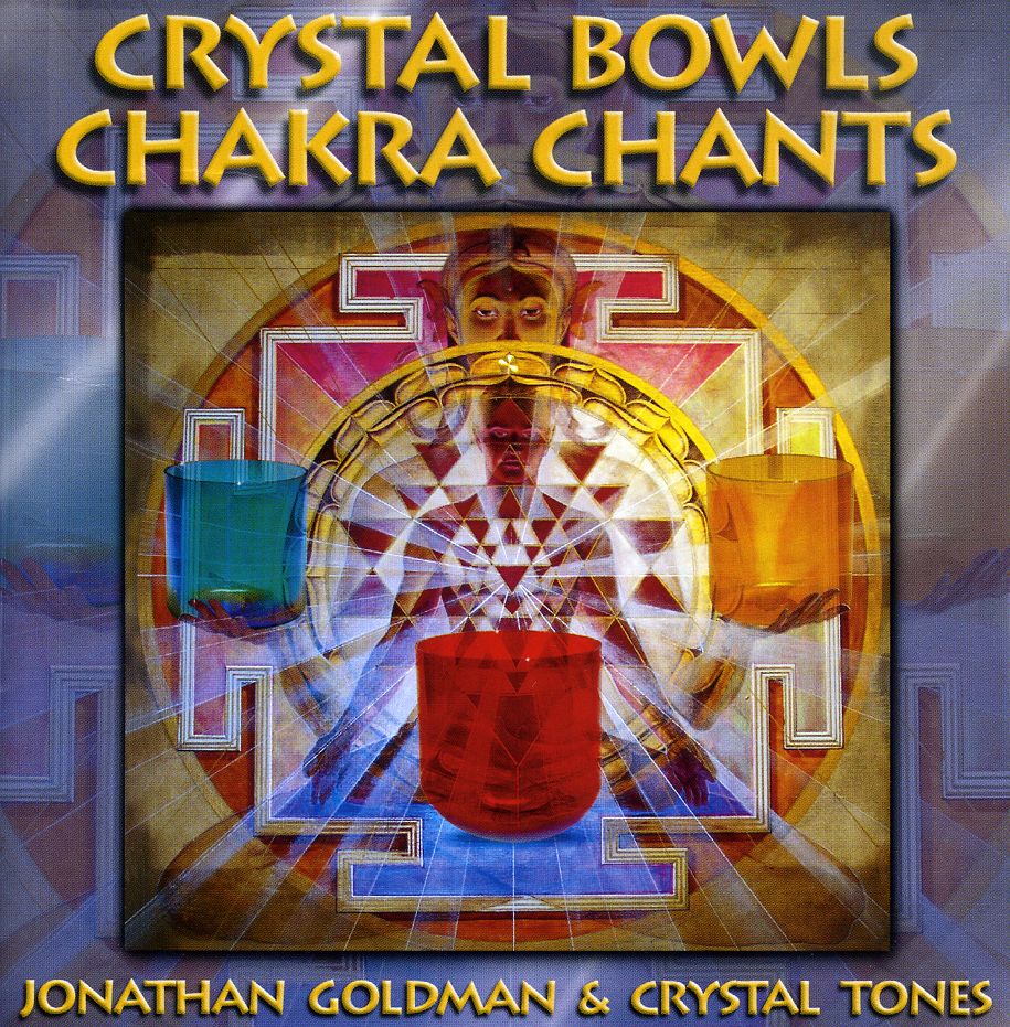 CRYSTAL BOWLS CHAKRA CHANTS