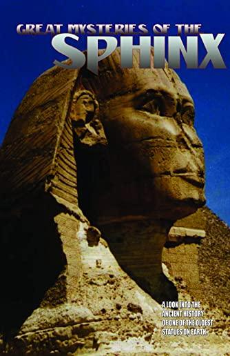 GREAT MYSTERIES OF THE SPHINX