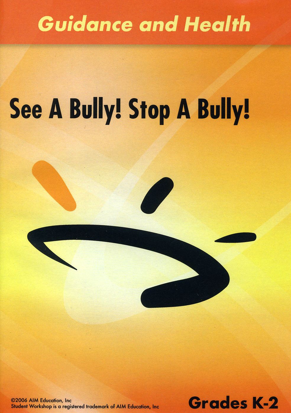 SEE A BULLY STOP A BULLY