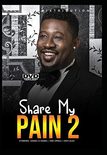 SHARE MY PAIN 2 / (MOD DOL)