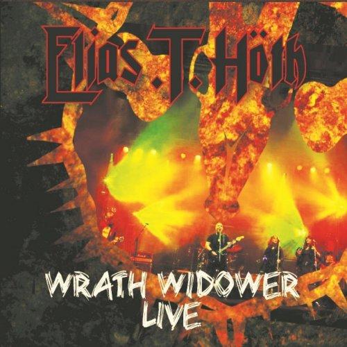 WRATH WIDOWER LIVE