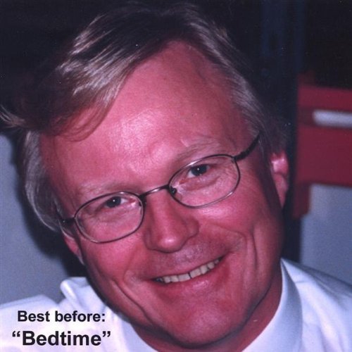 BEST BEFORE: 'BEDTIME'