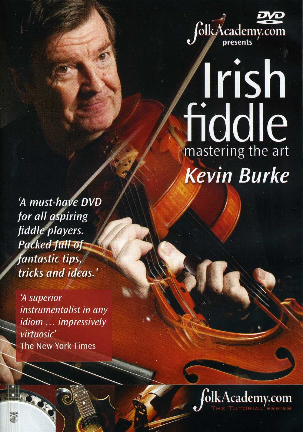 IRISH FIDDLE MASTERING THE ART