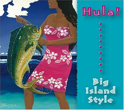 HULA BIG ISLAND STYLE / VAR