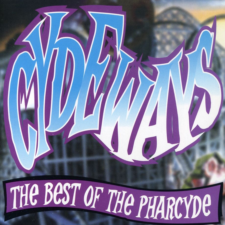 CYDEWAYS: THE BEST OF THE PHARCYDE