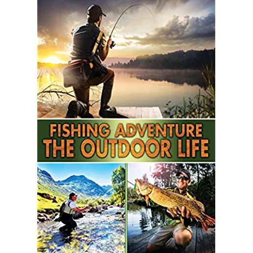 FISHING ADVENTURE: OUTDOOR LIFE