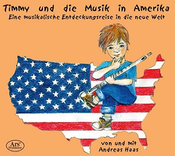 TIMMY UND DIE MUSIK IN AMERIKA