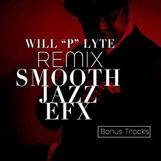 SMOOTH JAZZ EFX (REMIX) (CDRP) (RMX)