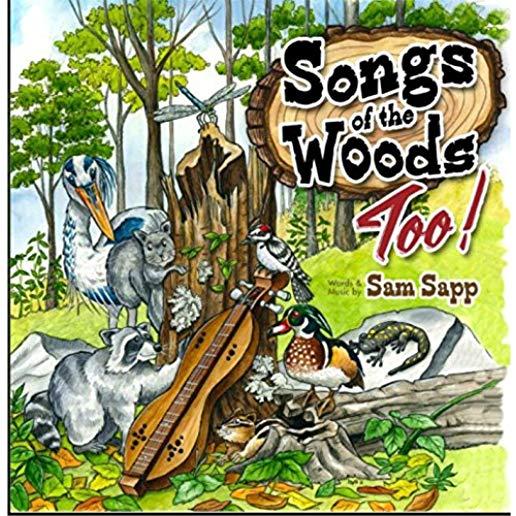 SONGS OF THE WOODS TOO (CDRP)