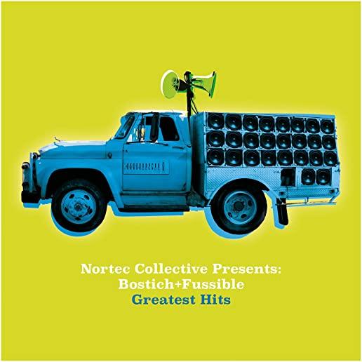 NORTEC COLLECTIVE PRESENTS: BOSTICH + FUSSIBLE